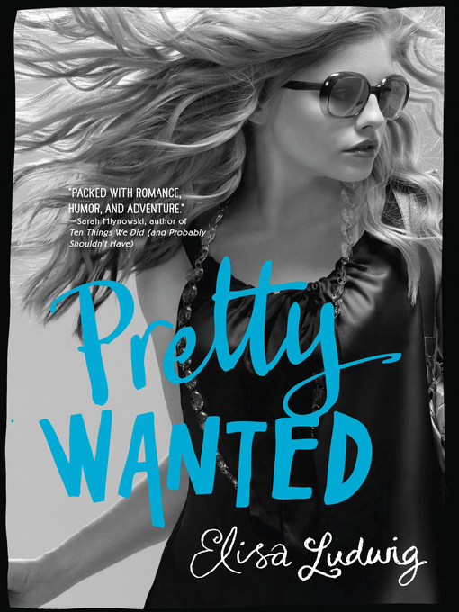 Title details for Pretty Wanted by Elisa Ludwig - Available